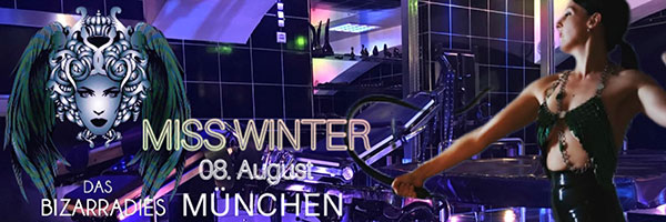 Miss Winter gastiert im Bizarradies (München)