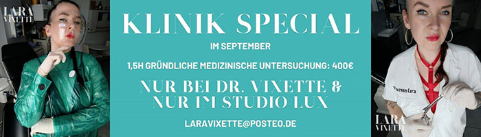 Klinik-Special im September bei Lara Vixette (Berlin)