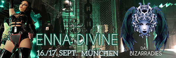 Enna Divine gastiert im Bizarradies (München)