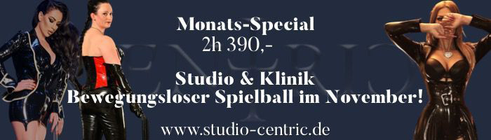 Monatsspecial im November im Studio Centric (Stuttgart)