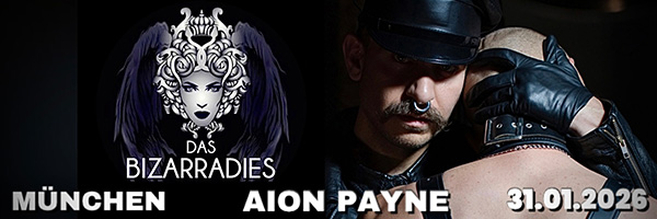Aion Payne zu Gast im Bizarradies (München)