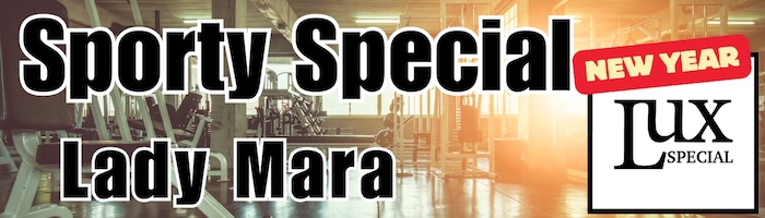 BDSM Studio LUX: Lady Mara | Sporty Special