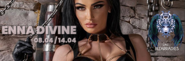 Enna Divine zu Gast im Bizarradies (München)